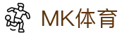 MK体育中国官网首页 - 现场感官实时共享